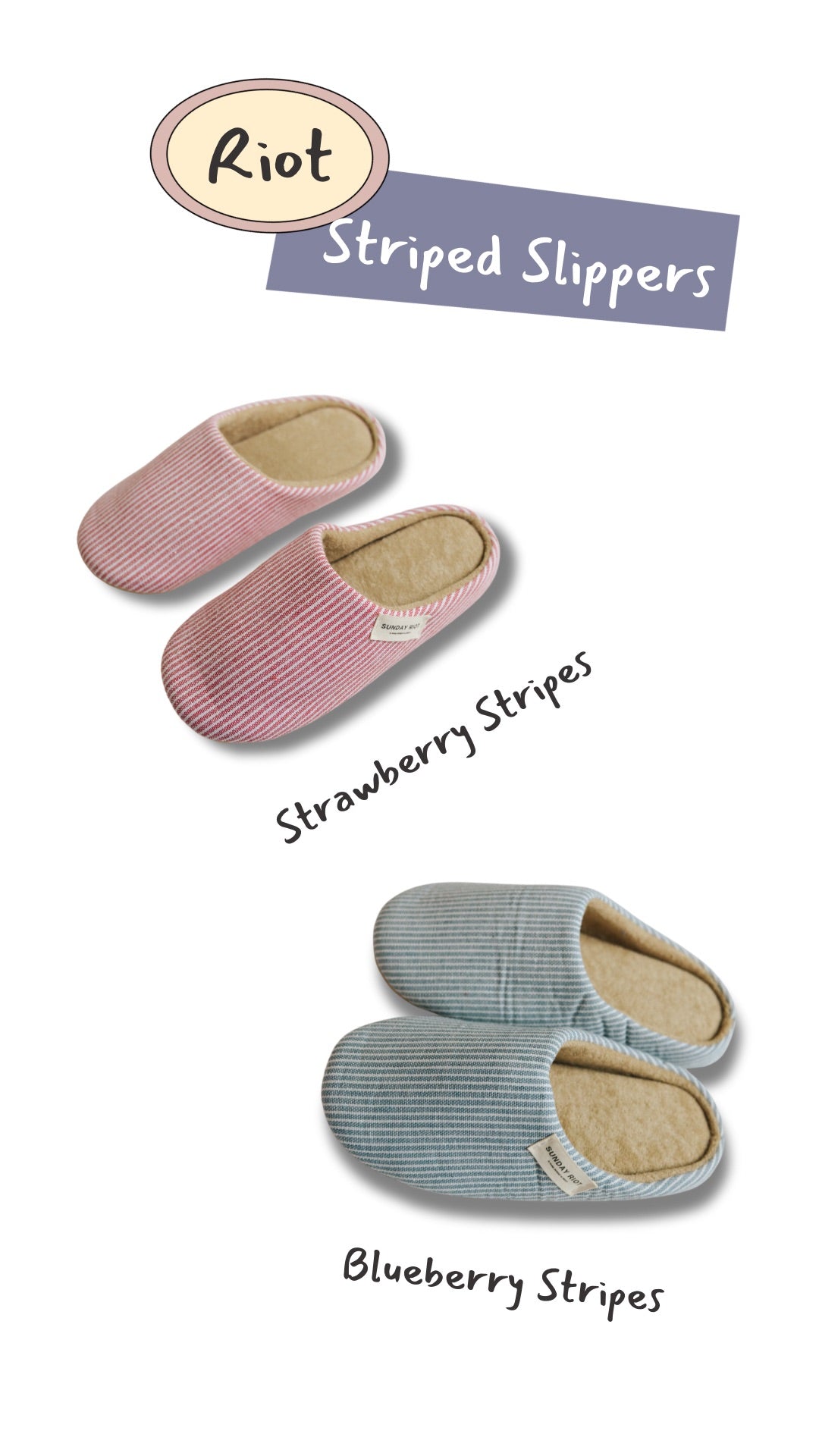 Riot Micro Stripped Slippers in- Strawberry (FALL RESTOCK PRE-ORDER)